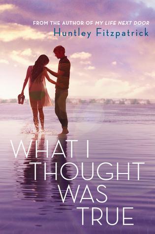 Review: What I Thought Was True – Huntley Fitzpatrick
